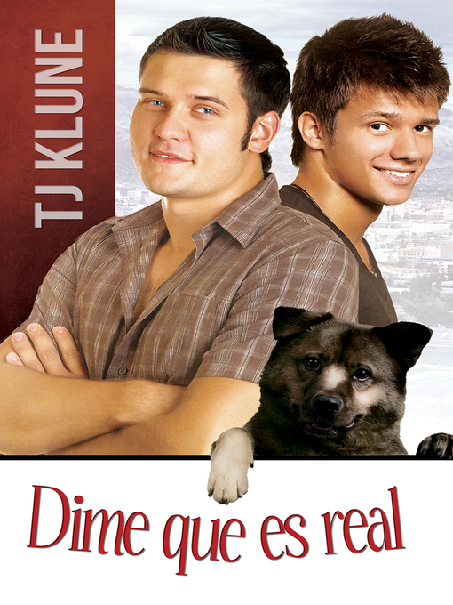 Title details for Dime que es real by TJ Klune - Available